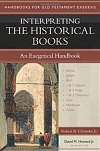 [중고] Interpreting the Historical Books: An Exegetical Handbook (Paperback)