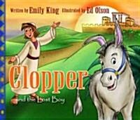 Clopper and the Lost Boy (Hardcover)