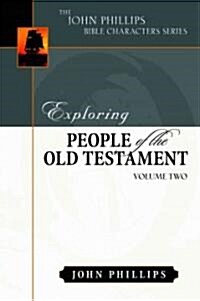 Exploring People of the Old Testament, Volume 2 (Hardcover)