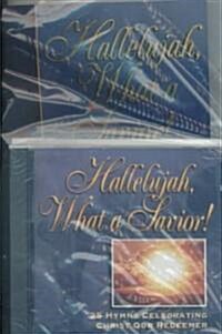 Hallelujah What a Savior (Paperback, Compact Disc)