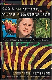 Gods An Artist And Youre A Masterpiece (Paperback)