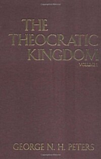 The Theocratic Kingdom (Hardcover)