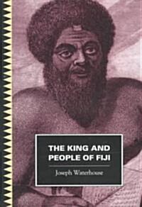 The King and People of Fiji (Paperback)