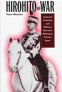 Hirohito and War (Hardcover)