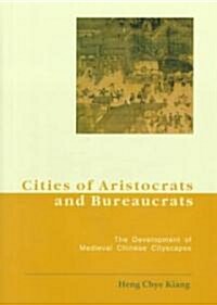 Cities of Aristocrats and Bureaucrats (Hardcover)