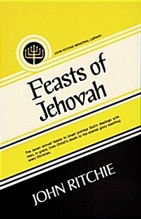 Feasts of Jehovah (Paperback)