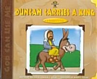 Duncan Carries A King (Hardcover)
