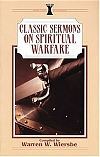 Classic Sermons on Spiritual Warfare (Paperback)