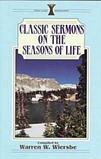 Classic Sermons/Seasons of Life (Paperback)