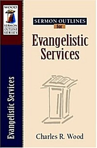 Sermon Outlines on Evangelistic Services (Paperback)
