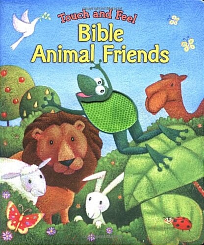 Touch and Feel Bible Animal Friends (Board Books)