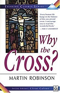 Why the Cross? (Paperback)