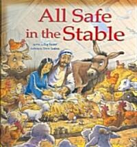 All Safe in the Stable: A Donkeys Tale [With Poster] (Hardcover)