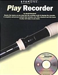 [중고] Step One: Play Recorder [With *] (Paperback)