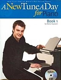A New Tune a Day - Piano, Book 1 [With CD] (Paperback)