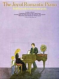 The Joy of Romantic Piano - Book 1: Piano Solo (Paperback)