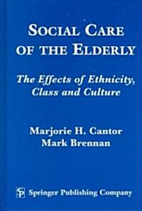 Social Care of the Elderly (Hardcover)