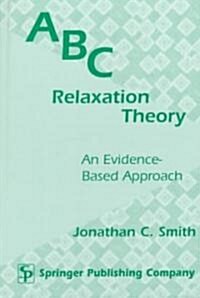 ABC Relaxation Theory (Hardcover)
