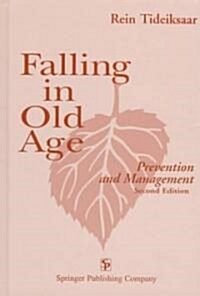 Falling in Old Age: Prevention and Management (Hardcover, 2)