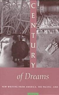 Century of Dreams (Paperback)