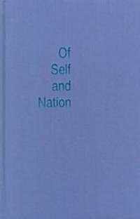 Of Self and Nation (Hardcover)