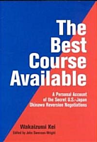 The Best Course Available (Hardcover)