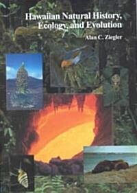 Hawaiian Natural History, Ecology, and Evolution (Hardcover)