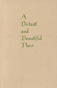 Yang: A Distant & Beautiful Placecl (Hardcover)