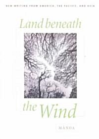 Land Beneath the Wind (Paperback)