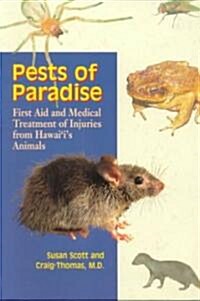 Pests of Paradise (Paperback)