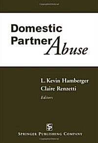 Domestic Partner Abuse (Paperback)