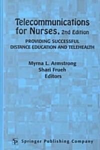 Telecommunications for Nurses (Hardcover, 2nd)