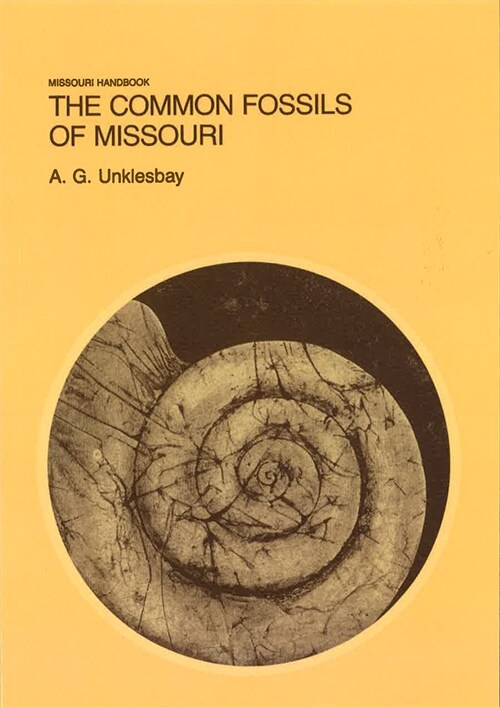 The Common Fossils of Missouri (Paperback)