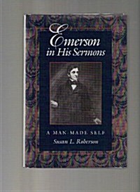 Emerson in His Sermons (Hardcover)