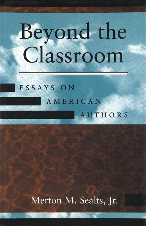 Beyond the Classroom: Essays on American Authors (Hardcover)