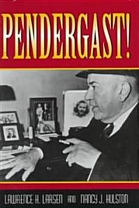 Pendergast! (Hardcover)