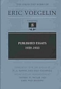 Published Essays, 1929-1933 (Cw8): Volume 8 (Hardcover)