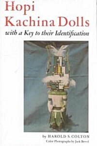 Hopi Kachina Dolls with a Key to Their Identification (Paperback, Revised)