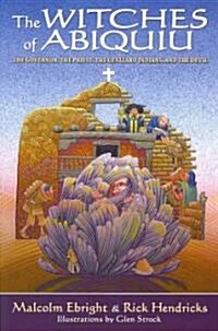 The Witches of Abiquiu: The Governor, the Priest, the Genizaro Indians, and the Devil (Paperback)