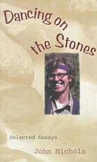 Dancing on the Stones (Paperback)