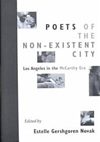 Poets of the Non-Existent City: Los Angeles in the McCarthy Era (Paperback)
