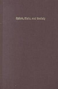 Opium, State, and Society (Hardcover)