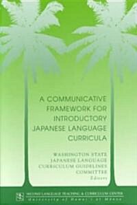 Wash State: Comm Framework Japanese (Paperback)