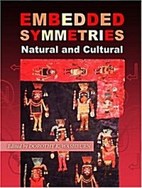 Embedded Symmetries: Natural and Cultural (Hardcover)