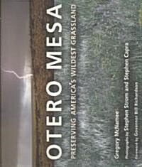 Otero Mesa: Preserving Americas Wildest Grassland (Paperback)