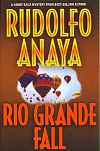 Rio Grande Fall (Paperback)