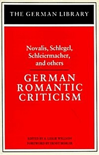 German Romantic Criticism (Paperback)