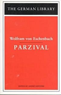 Parzival: Wolfram von Eschenbach (Paperback)