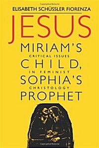 Jesus Miriams Child Sofias Pro (Paperback)
