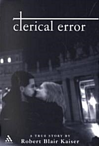 Clerical Error : A True Story (Hardcover)